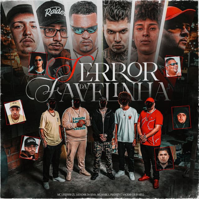 Terror Da Favelinha (feat. Prado & Magrão AllFavela) by MC Leozinho ZS, Salvador Da Rima, MC Marks, DJ JB Mix