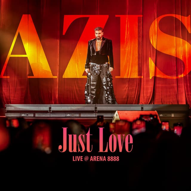 Just Love (Live @ Arena 8888) by Azis