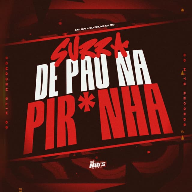 Surra de Pau Piranha by Mc Gw, DJ BRUXO DA ZO