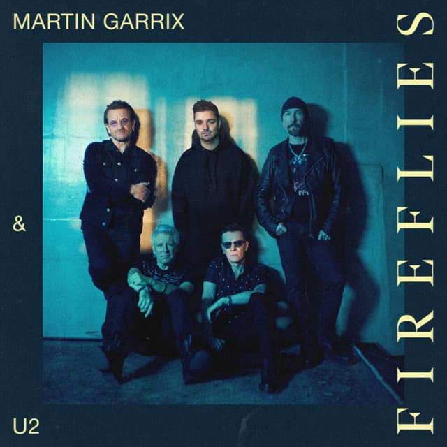 Fireflies by Martin Garrix, U2