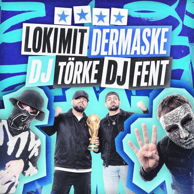 4 STERNE by LOKIMITDERMASKE, DJ TÖRKE, DJ FENT