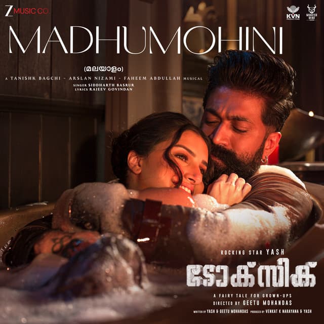 Madhumohini (From "Toxic - Malayalam") by Tanishk Bagchi, Faheem Abdullah, Arslan Nizami, Siddharth Basrur