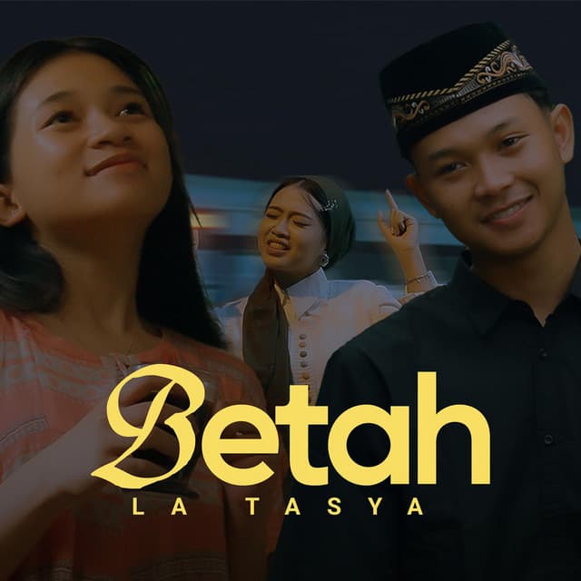 Betah by La Tasya
