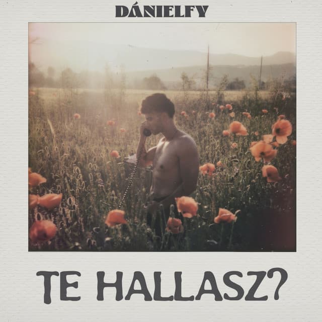 Te hallasz? by DÁNIELFY