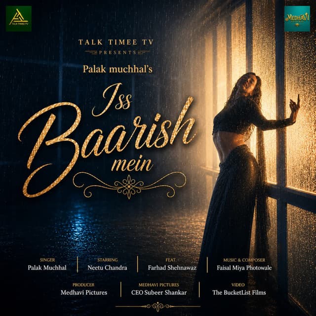 Iss Baarish Mein by Palak Muchhal, Faisal Miya Photuwale