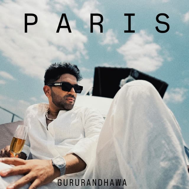 PARIS by Guru Randhawa, Gurjit Gill, Verse