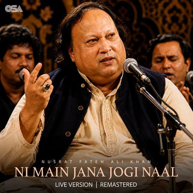 Ni Main Jana Jogi Naal (Live Version / Remastered) by Nusrat Fateh Ali Khan