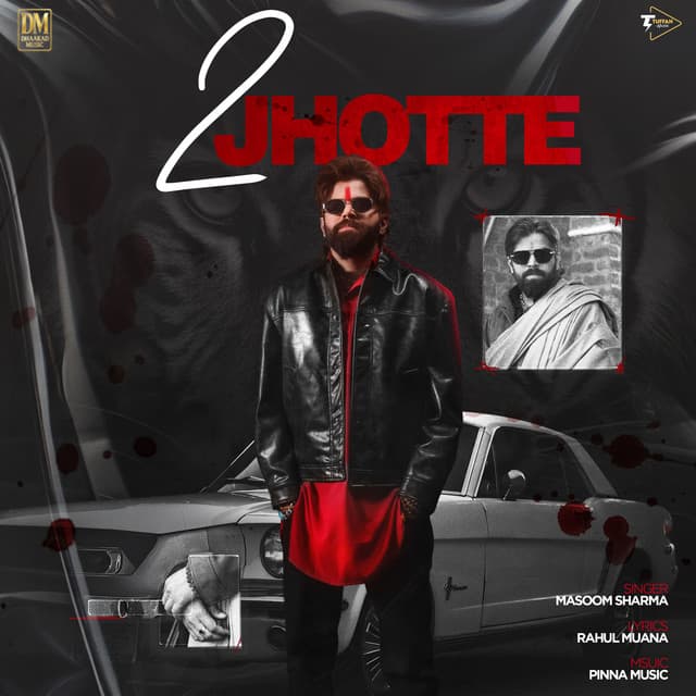 2 Jhotte by Masoom Sharma, Rahul Muana