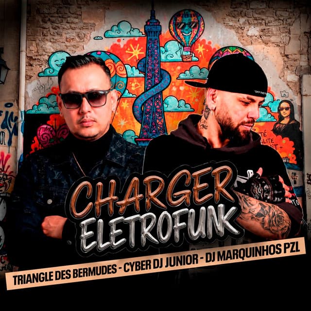 Charger Eletrofunk by TRIANGLE DES BERMUDES, CYBER DJ JUNIOR, DJ Marquinhos PZL