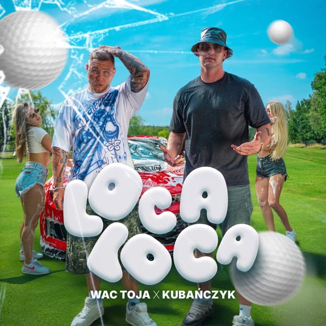 LOCA LOCA by Wac Toja, Kubańczyk, LEEO