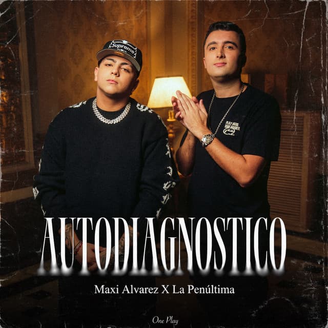 Autodiagnóstico by Maxi Alvarez, La Penúltima, ONE PLAY