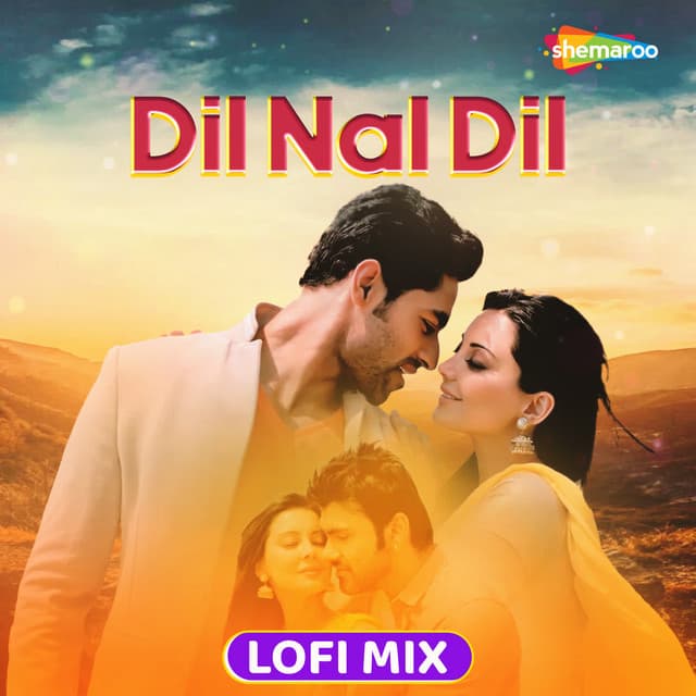 Dil Nal Dil Lofi Mix by Sonu Nigam, Ankita Sachdev