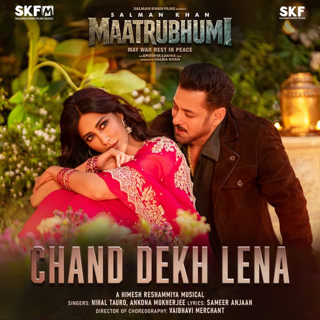 Chand Dekh Lena (From "Maatrubhumi: May War Rest in Peace") by Himesh Reshammiya, Nihal Tauro, Ankona Mukherjee