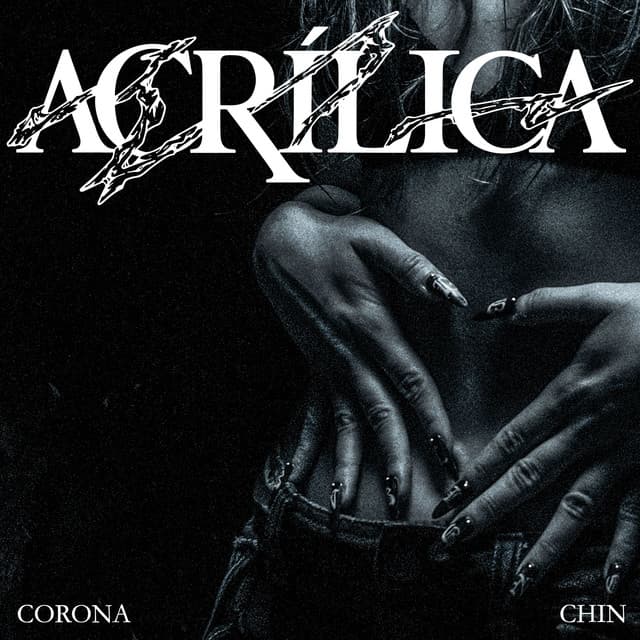 Acrílica by Corona, ¡Chin!