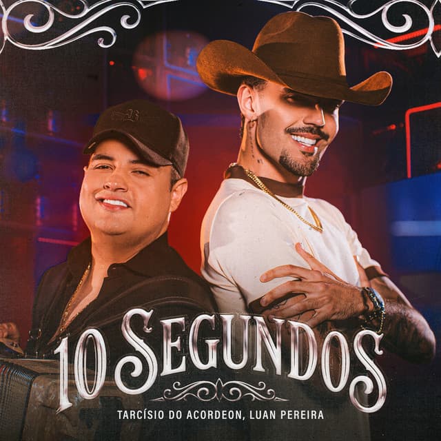 10 Segundos by Tarcísio do Acordeon, Luan Pereira