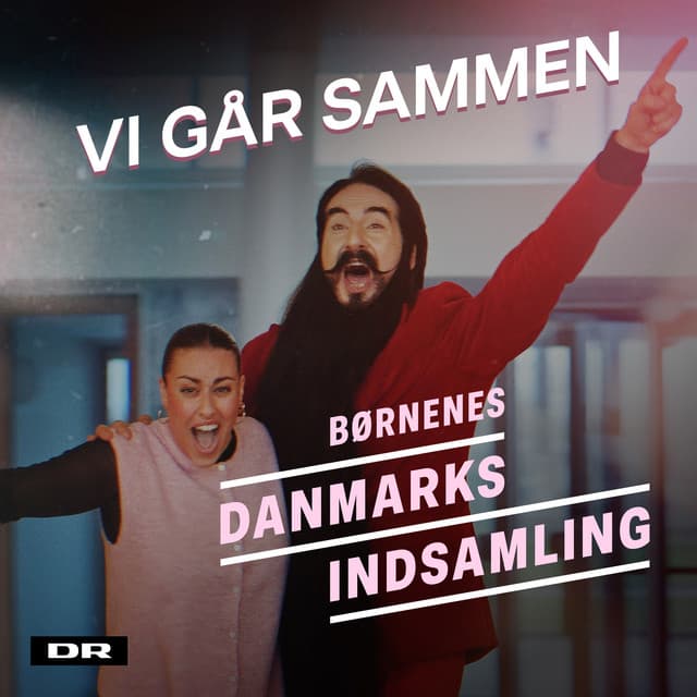 Vi Går Sammen (Fra Børnenes Danmarks Indsamling) by Ramasjang, DR Ultra, Hr. Skæg, Sælma