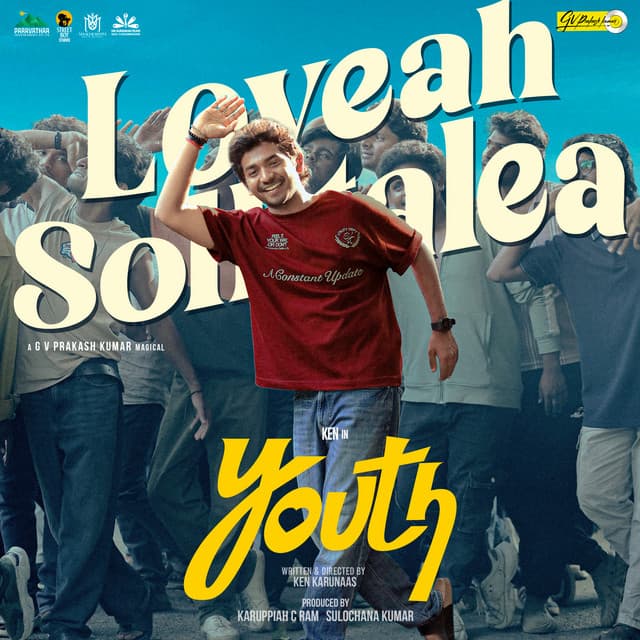 Loveah Sollitalea (From "Youth") by G. V. Prakash, Ken Karunaas, Eshwar