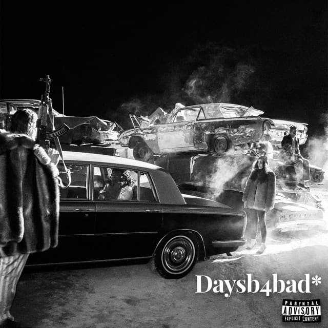 DaysB4Bad* by LUCKI