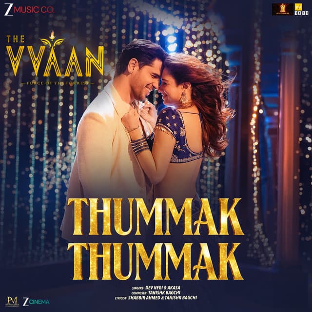 Thummak Thummak (From "The Vvaan") by Tanishk Bagchi, Dev Negi, AKASA, Shabbir Ahmed