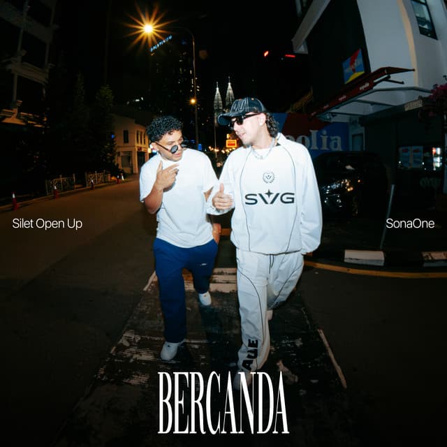 Bercanda by Silet Open Up, SonaOne