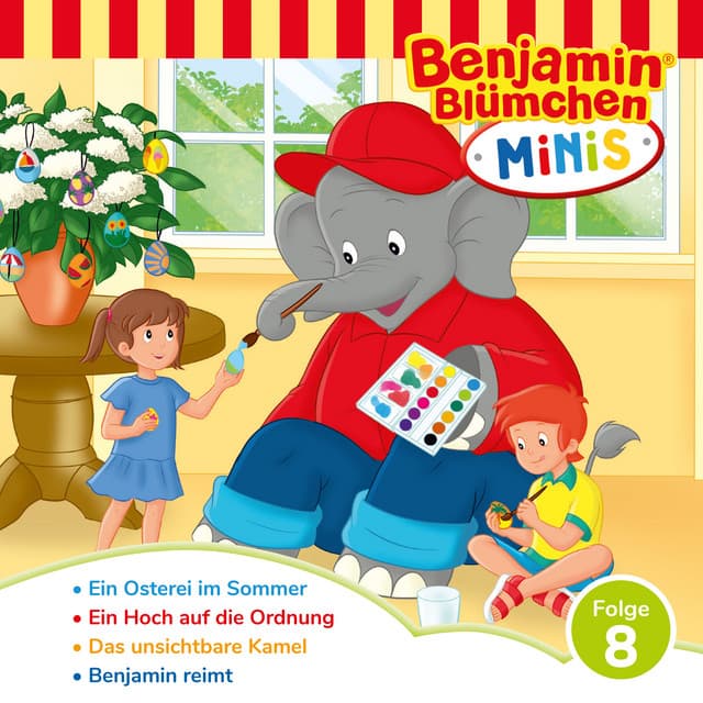 Benjamin Minis - Folge 8: Ein Osterei im Sommer by Benjamin Blümchen