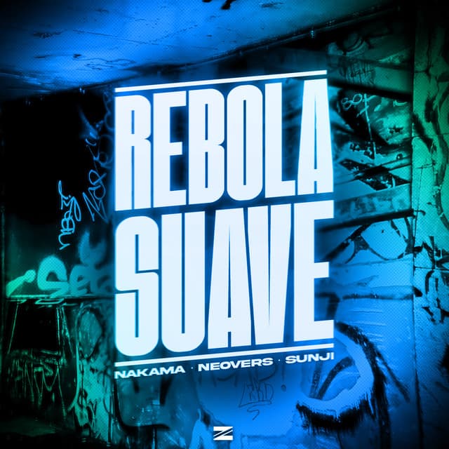 REBOLA SUAVE by Nakama, NEOVERS, SUNJI