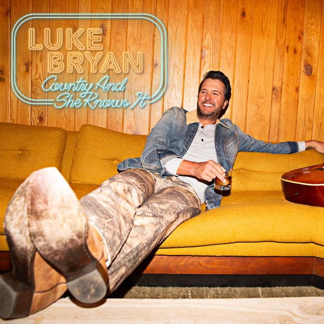 Country And She Knows It by Luke Bryan