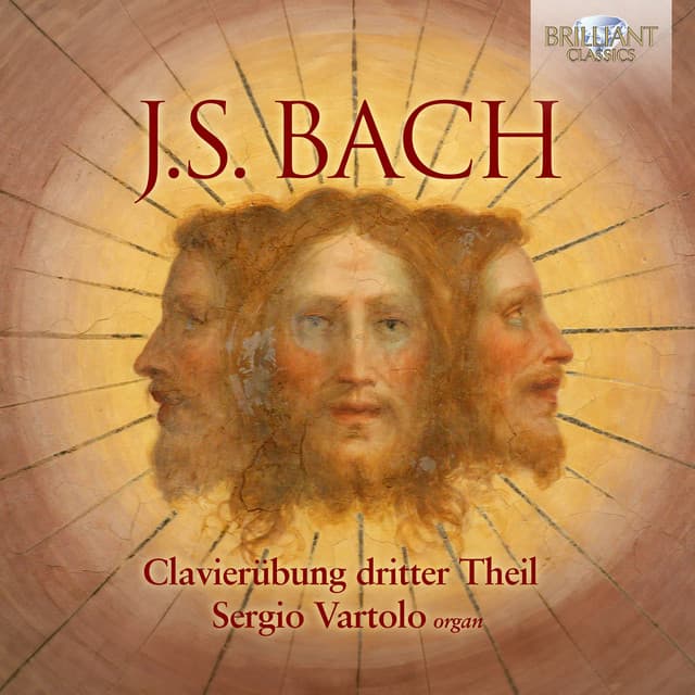 J.s. Bach: Clavierübung dritter Theil by Johann Sebastian Bach, Sergio Vartolo