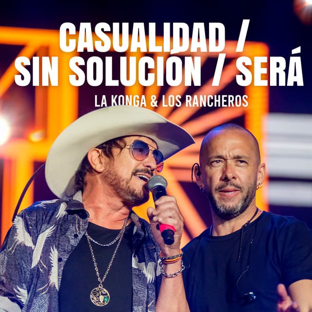 Casualidad / Sin Solución / Será (En Vivo Estadio Vélez) by La K'onga, Los Rancheros