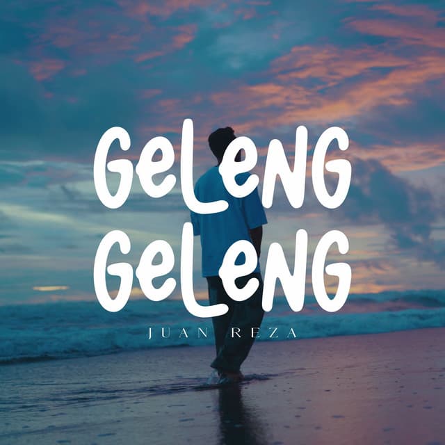 GELENG GELENG by Juan Reza