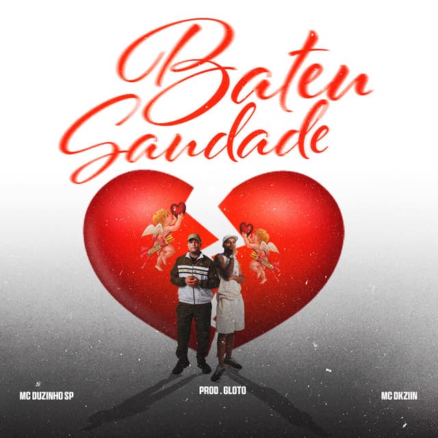 Bateu Saudade by DJ BOY, Mc Duzinho SP, Mc Dkziin