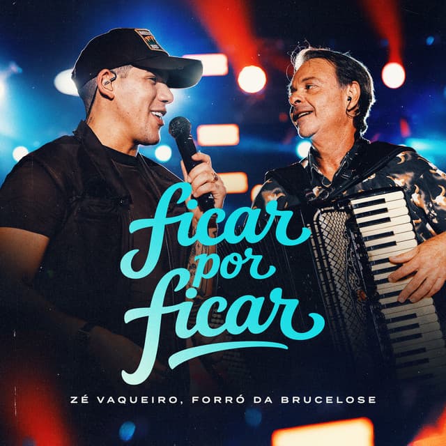 Ficar Por Ficar (Ao Vivo) by Zé Vaqueiro, Forró da Brucelose & Gilson Neto