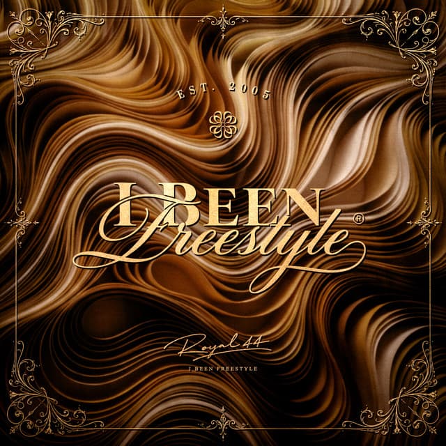 I Been Freestyle by Royal 44