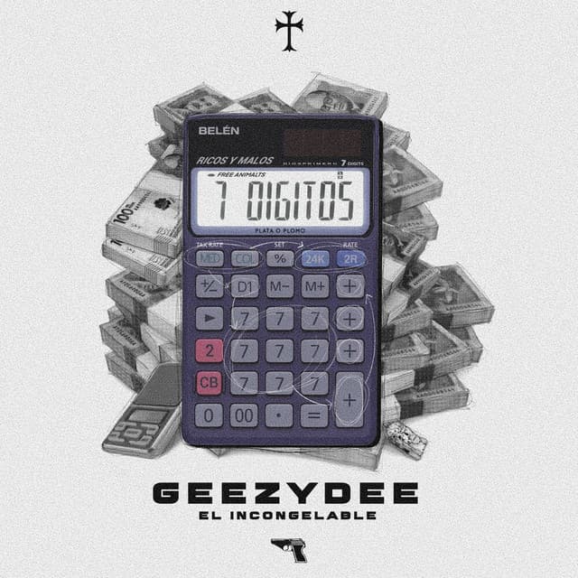 7 Digitos by GeezyDee