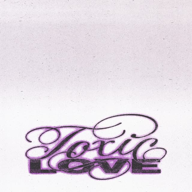 Toxic Love by Calin