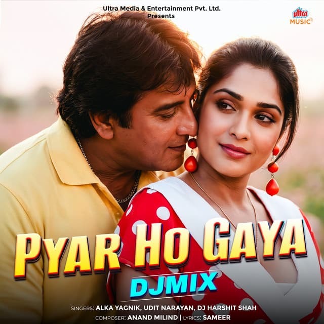 Pyar Ho Gaya (DJ Mixed) by Alka Yagnik, Udit Narayan, DJ Harshit Shah