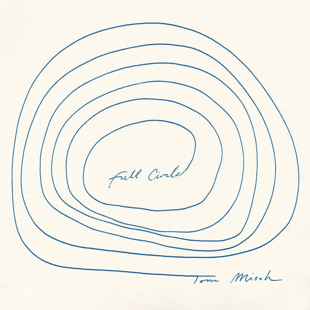 Full Circle by Tom Misch