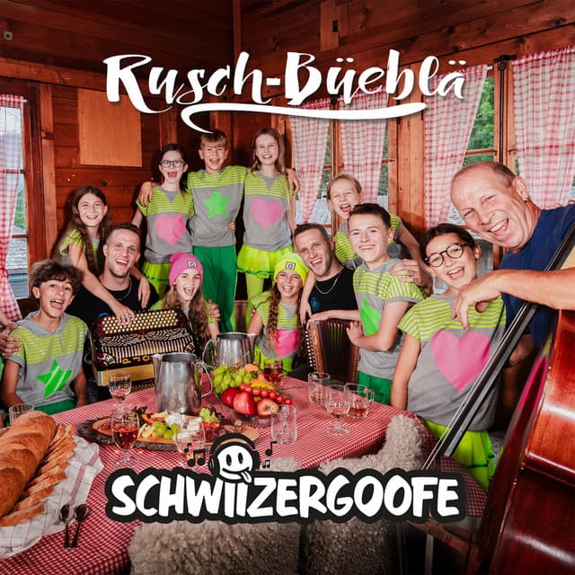 De Füüfer und s'Weggli by Schwiizergoofe, Rusch-Büeblä
