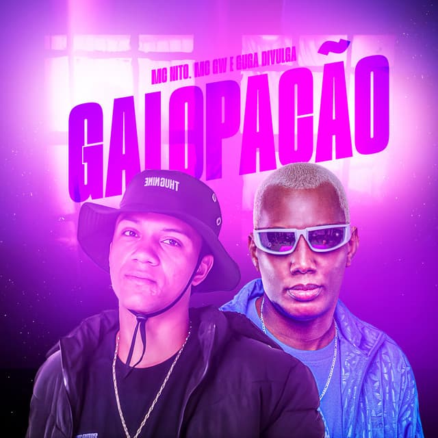 Galopação by MC Nito, Mc Gw, Guga Divulga