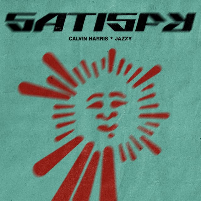 Satisfy by Calvin Harris, Jazzy