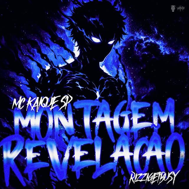 MONTAGEM REVELAÇÃO by Mc Kaique SP, Rizzi Get Busy, Tropa da W&S, W4V1Z