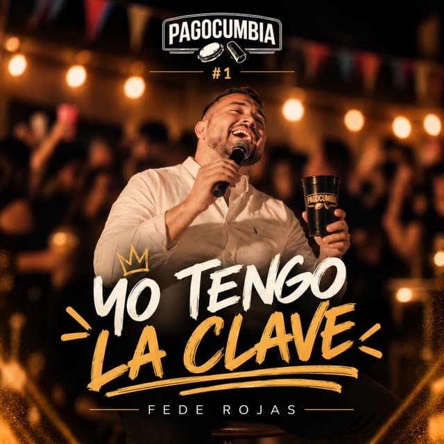Yo tengo la clave - PAGOCUMBIA #1 by Fede Rojas