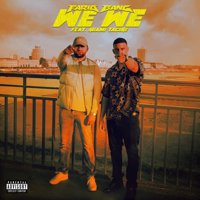 We We by Farid Bang, Miami Yacine