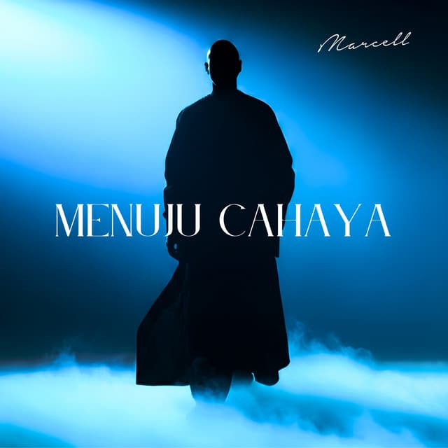 Menuju Cahaya by Marcell