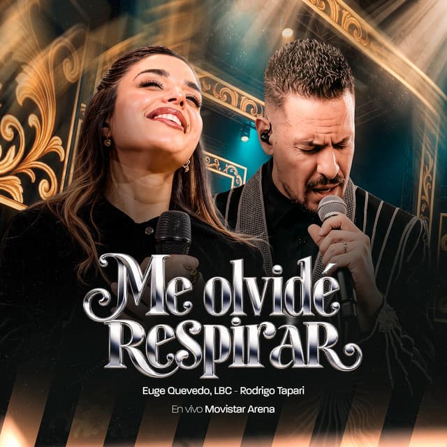 Me Olvidé Respirar (En Vivo) by Eugenia Quevedo, Rodrigo Tapari