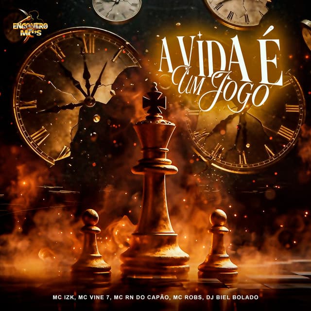 A Vida É Um Jogo by MC Vine7, MC RN do Capão, Mc Robs, DJ Biel Bolado