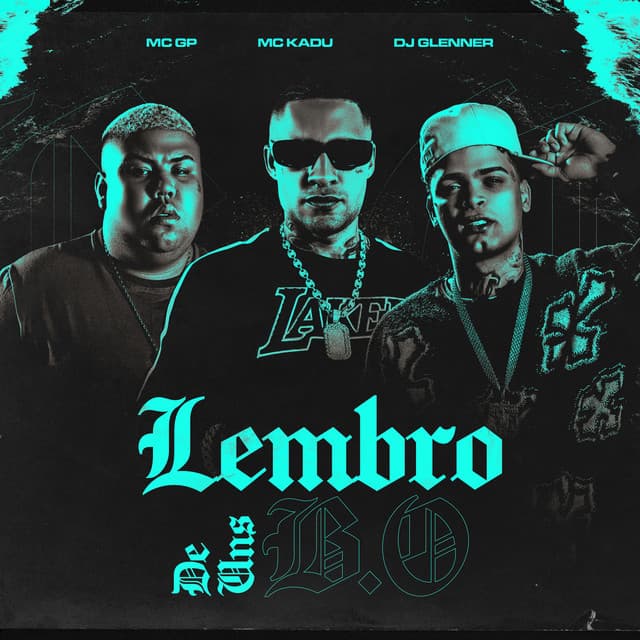 Lembro Uns B.O by DJ Glenner