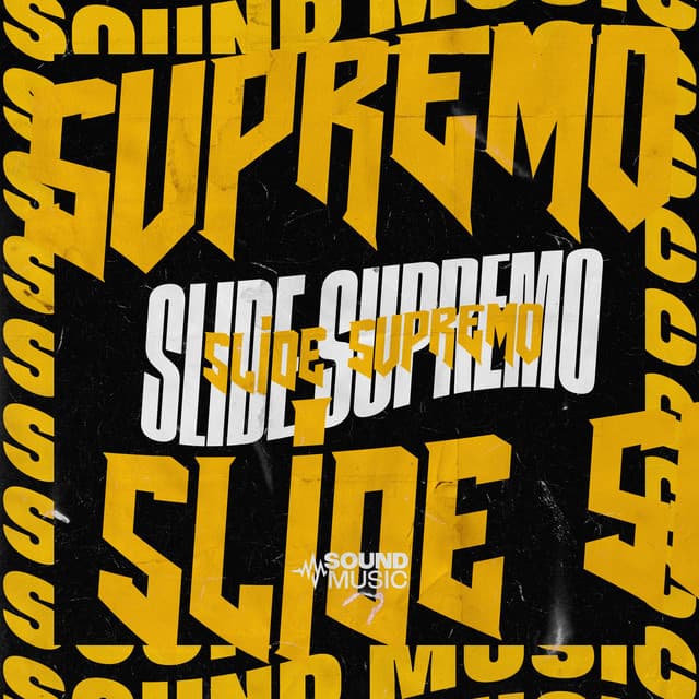 SLIDE SUPREMO by Mc Gw, dj henrique de são mateus, SoundMusic Original