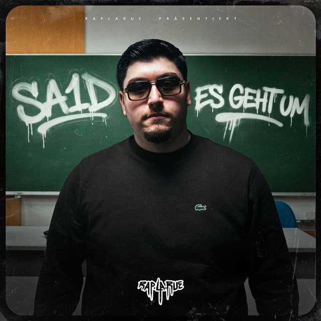 ES GEHT UM by Rap La Rue, SA1D