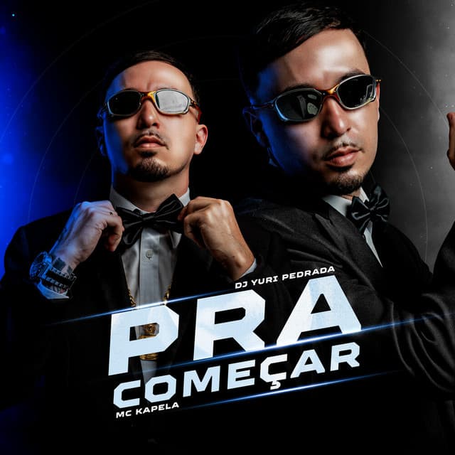 Pra Começar by Dj Yuri Pedrada, MC Kapela